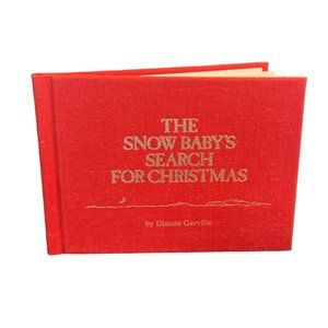 Vtg Snow Baby's Search For Christmas Hardcover Book Dianne Garville '88